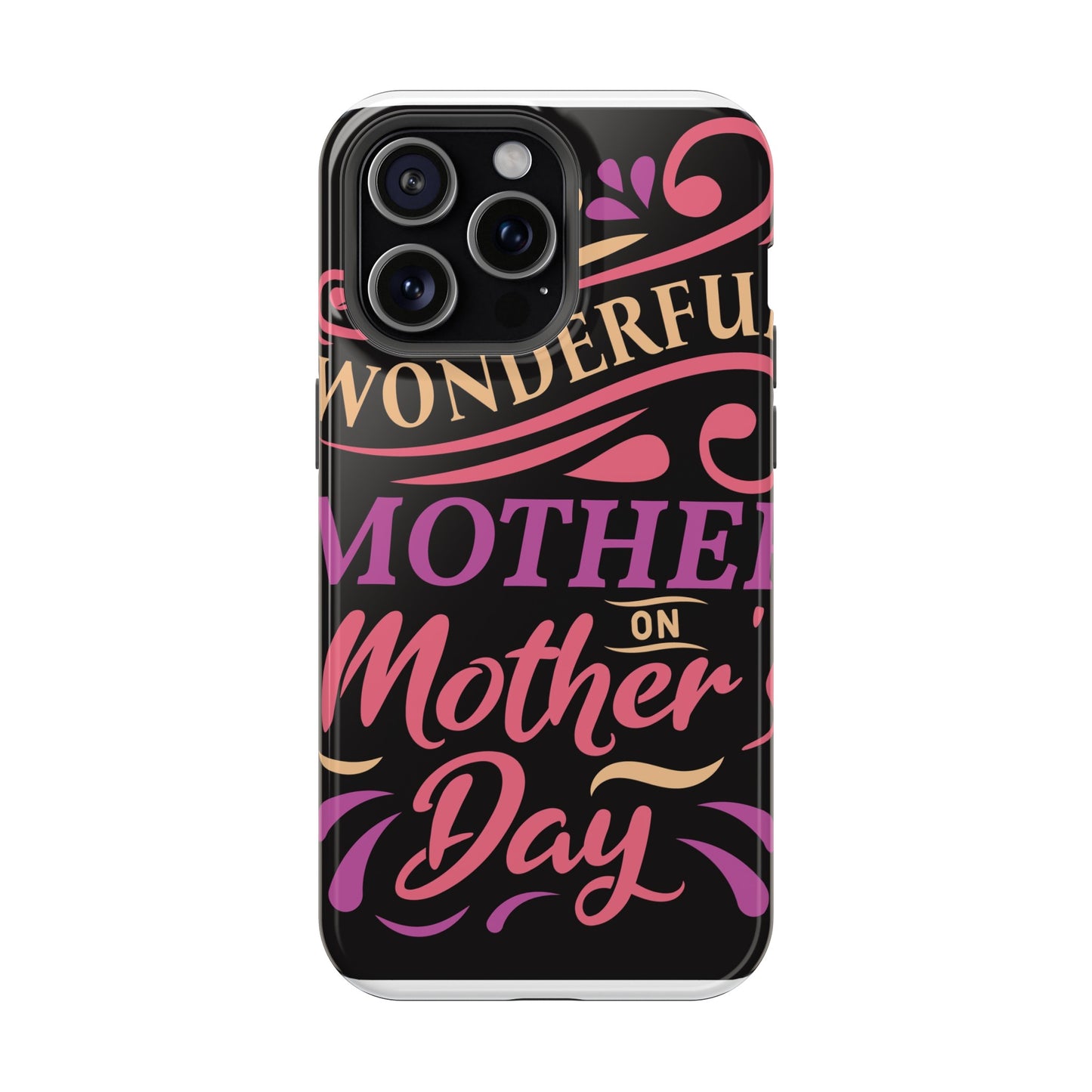 Womderful Mom - MagSafe Tough Cases