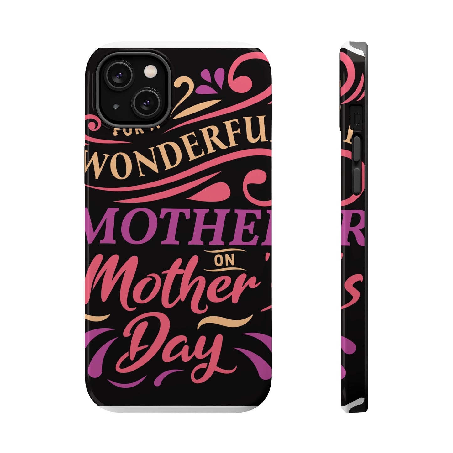 Womderful Mom - MagSafe Tough Cases