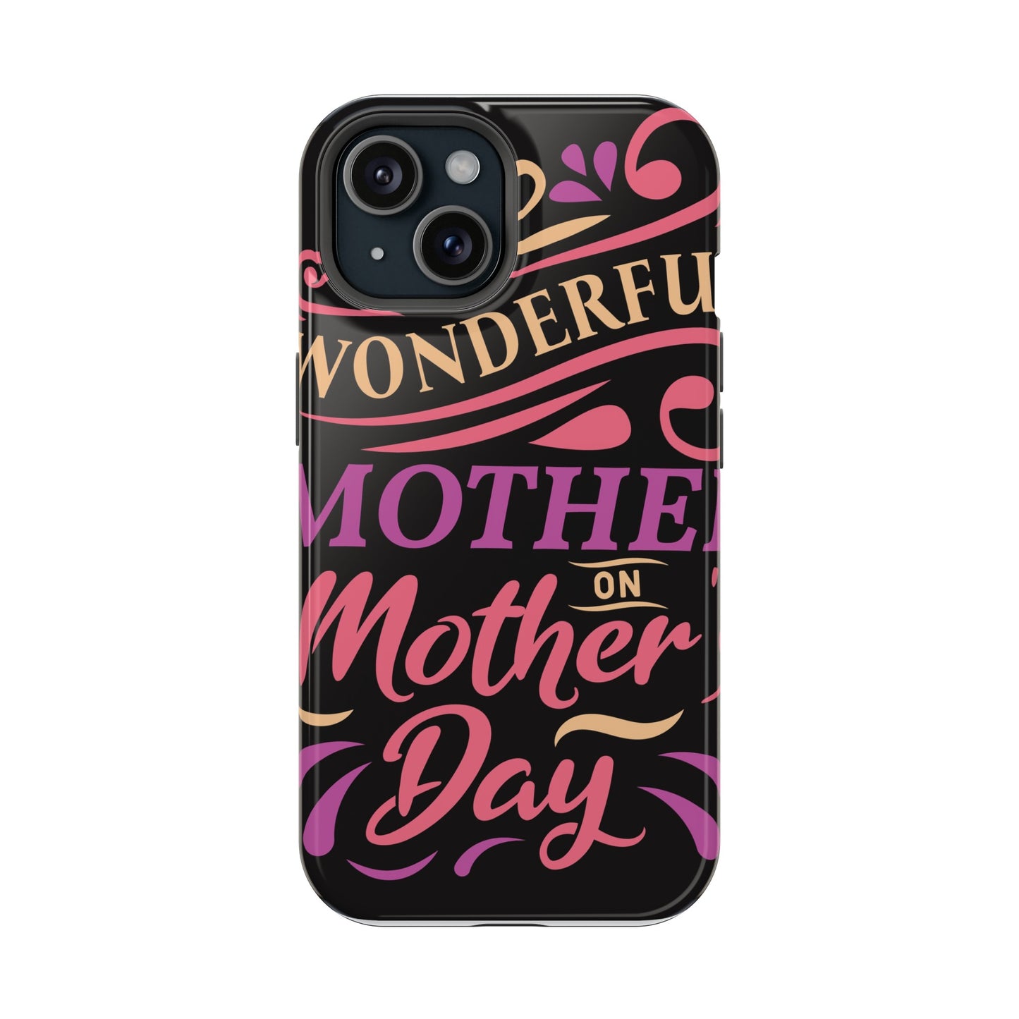 Womderful Mom - MagSafe Tough Cases