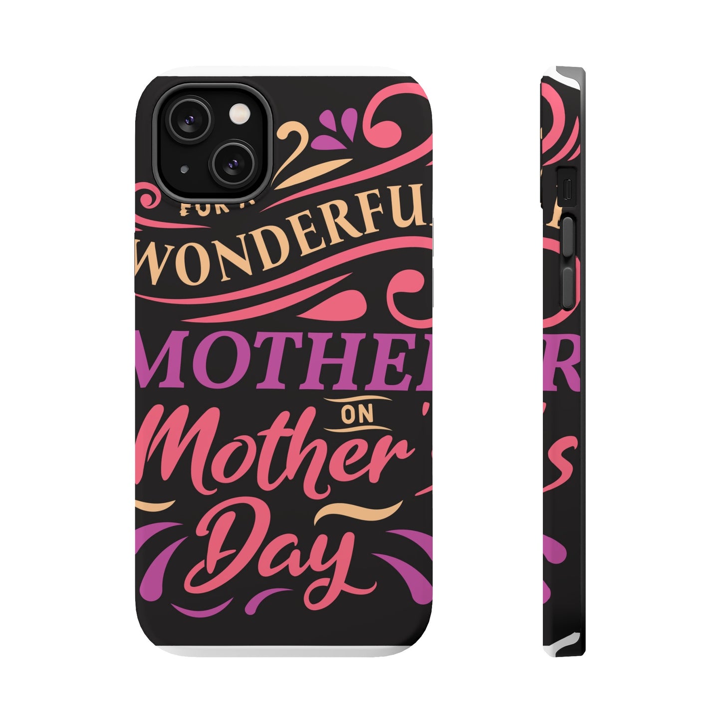 Womderful Mom - MagSafe Tough Cases