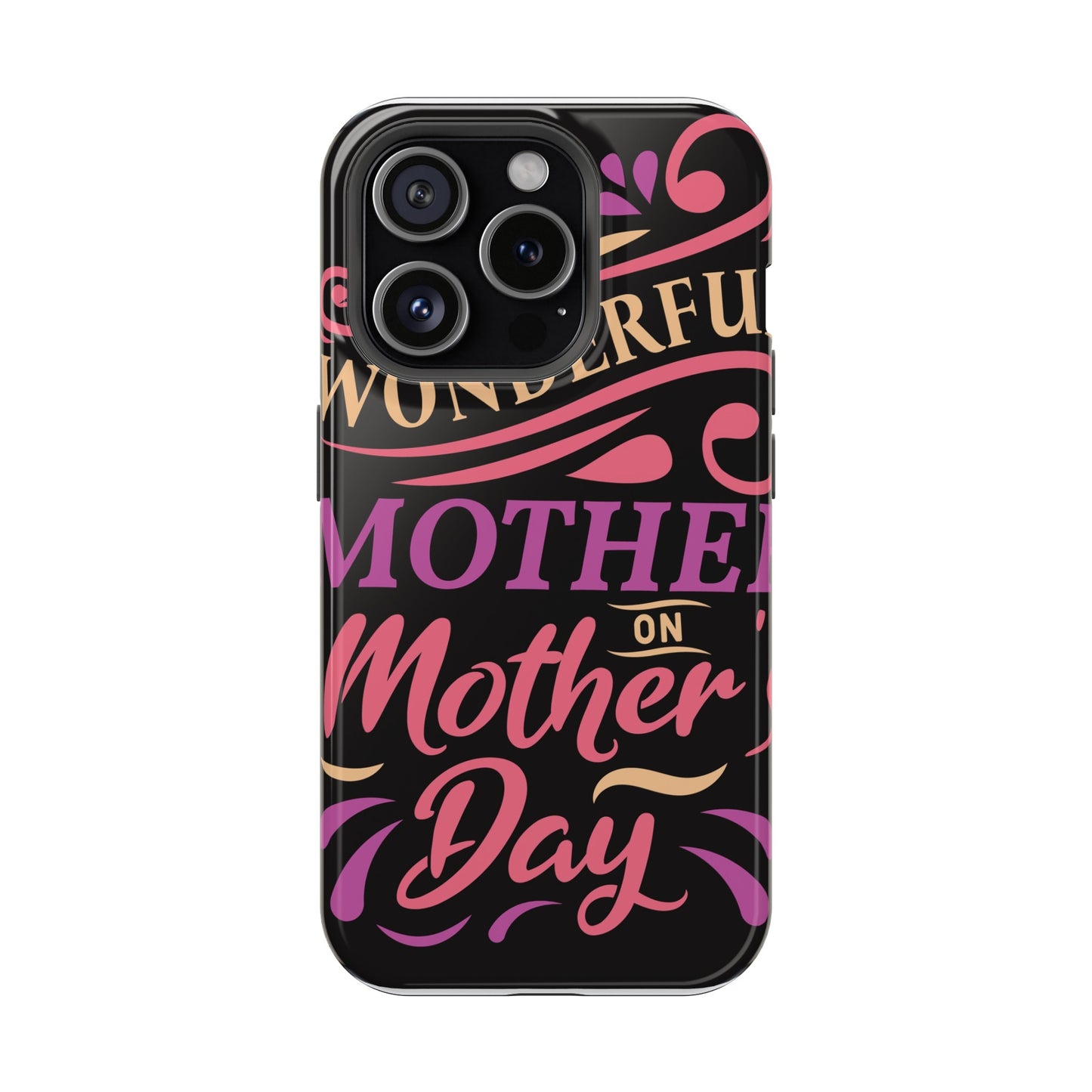 Womderful Mom - MagSafe Tough Cases