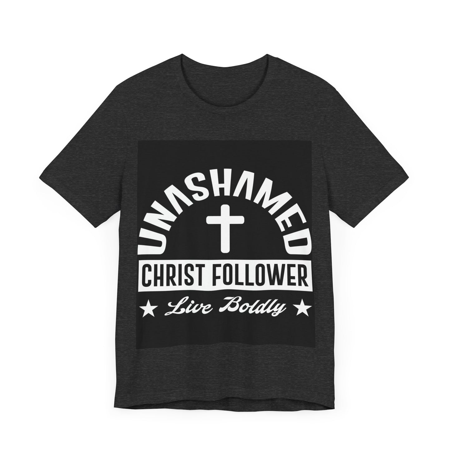 Unashamed of Christ