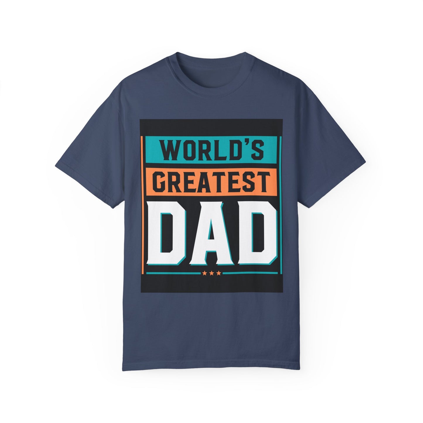 World Greatest Dad T-shirt