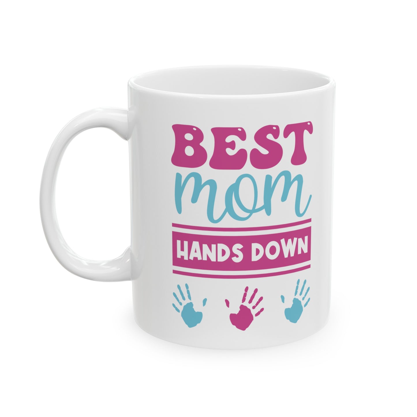 Best Mom - Ceramic Mug, (11oz, 15oz)