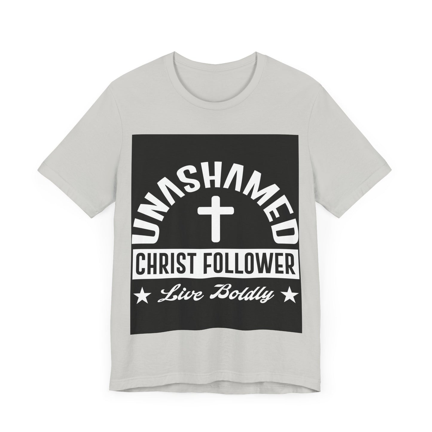 Unashamed of Christ