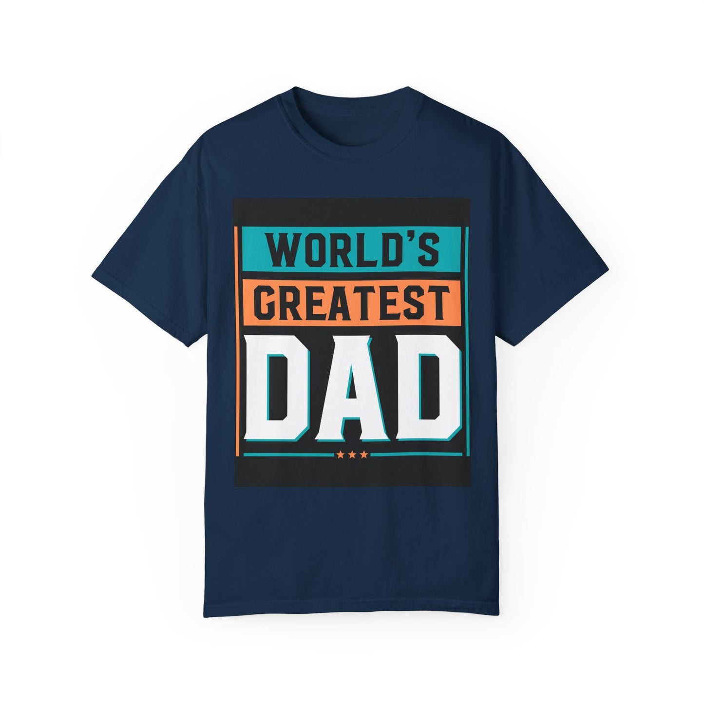 World Greatest Dad T-shirt