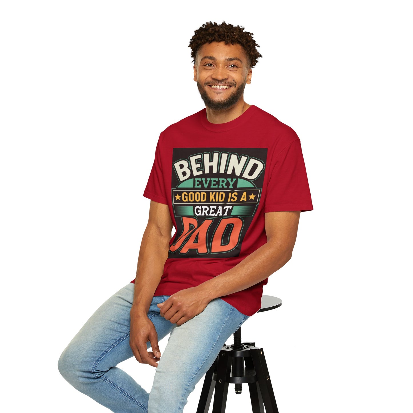 Behind every good kid is a Great Dad T-shirt